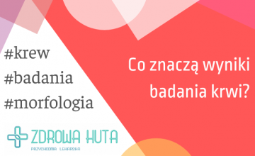 Co znaczą wyniki badania krwi?