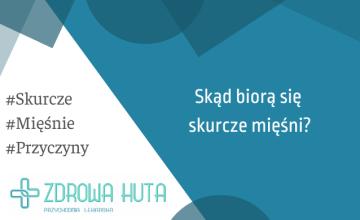 Skąd biorą się (s)kurcze mięśni?