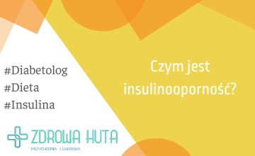 Czym jest insulinooporność?

