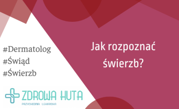 Jak rozpoznać świerzb?

