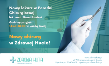 Nowy chirurg w Zdrowej Hucie