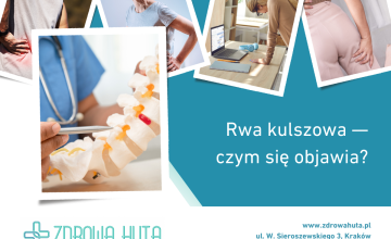 Rwa kulszowa – jak się objawia?

