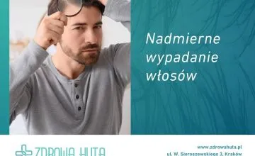 Nadmierne wypadanie włosów – przyczyny i skuteczne metody leczenia
