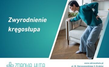 Zwyrodnienie kręgosłupa – objawy, przyczyny, leczenie